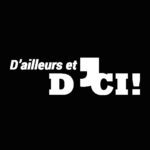 Dailleurs-et-dici_Plan-de-travail-1-scaled-e1605522428881